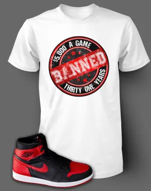 T Shirt To Match Retro Air Jordan 1 Banned Shoe