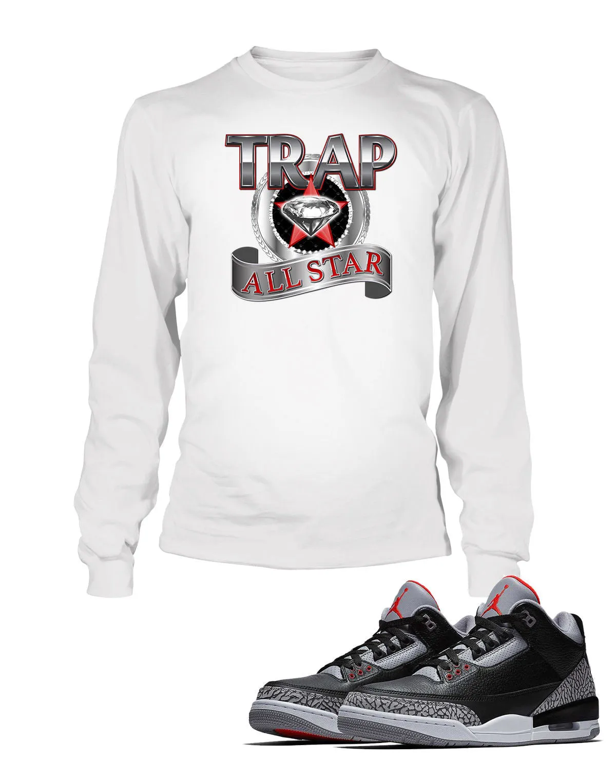 Trap All Star Graphic T Shirt to Match Retro Air Jordan 3 Black Cement Shoe