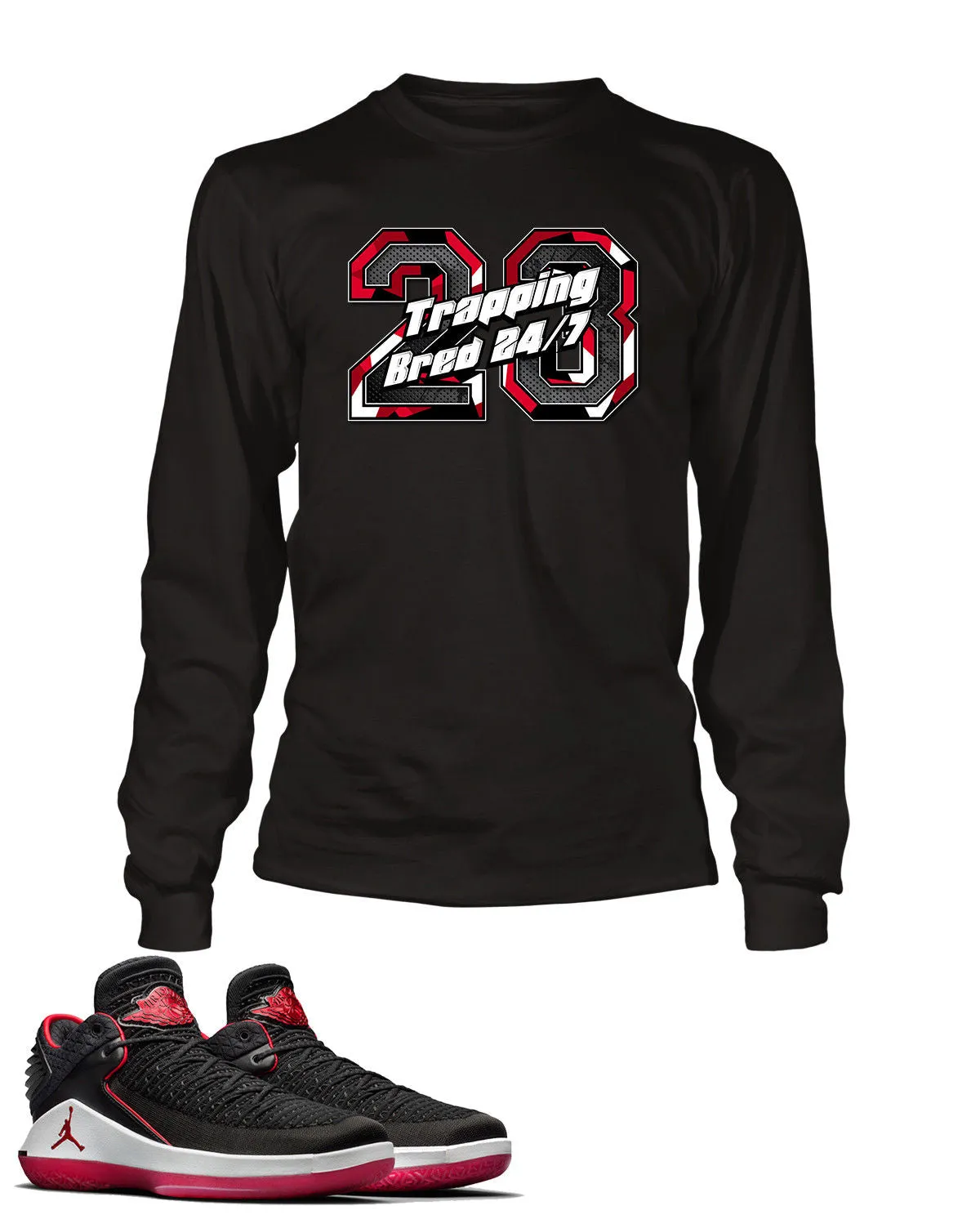 Trappin 24/7 Graphic T Shirt to Match Retro Air Jordan 32 Low Bred Shoe